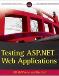 Testing ASP.NET Web Applications by Jeff McWherter and Ben Hall